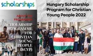 Hungary Scholarship Program for Christian Young People 2022/2023