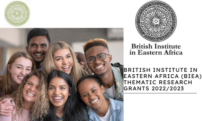 British Institute in Eastern Africa (BIEA) Thematic Research Grants 2022/2023