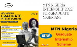 MTN Nigeria Internship 2022 for Graduate Nigerians