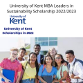 University of Kent MBA Leaders in Sustainability Scholarship 2022/2023