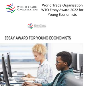 World Trade Organisation WTO Essay Award 2022 for Young Economists